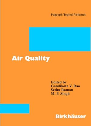 Air quality. (=Pure and applied geophysics ; Vol. 160, Nr. 1/2):