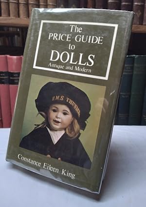 The Price Guide to Dolls: Antique and Modern