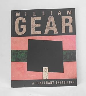 Image du vendeur pour William Gear - A Centenary Exhibition (Towner Gallery, Eastbourne 18 July - 27 September 2015 and touring) mis en vente par David Bunnett Books