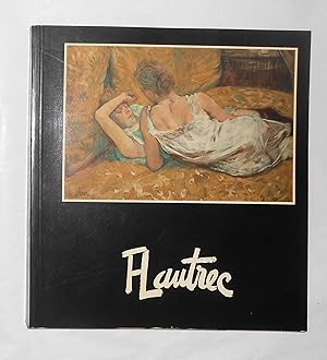 Image du vendeur pour Toulouse-Lautrec (Fondation Pierre Gianadda, Martigny 16 Mai - 1 Novembre 1987) mis en vente par David Bunnett Books