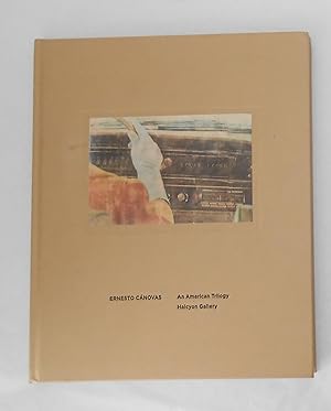 Bild des Verkufers fr Ernesto Canovas - An American Trilogy (Halcyon Gallery, London 2014) zum Verkauf von David Bunnett Books