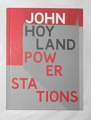 Seller image for John Hoyland - Power Stations - Paintings 1964 - 1982 (Newport Street Gallery, London 8 October 2015 - 3 April 2016) for sale by David Bunnett Books