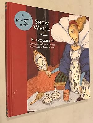 Snow White / Blancanieves (Bilingual Fairy Tales, BILI)
