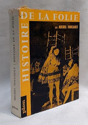 Folie et deraison: Histoire de la folie a l'age classique