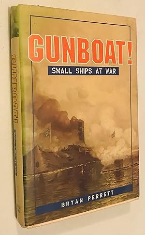 Seller image for Gunboat! Small Ships at War for sale by Once Upon A Time