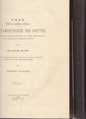 Die Metamorphosen der Goetter. Historisch-mythologischer Roman aus dem Chinesischen. Ubersetzung ...