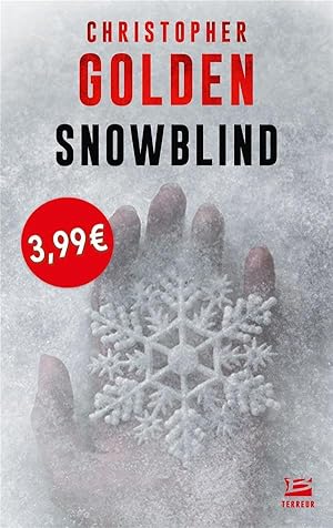 Seller image for snowblind op petits prix imaginaire 2019 for sale by Chapitre.com : livres et presse ancienne