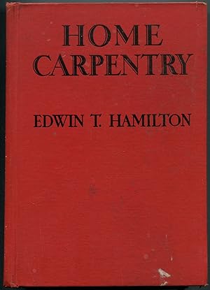 Seller image for Home Carpentry for sale by Between the Covers-Rare Books, Inc. ABAA