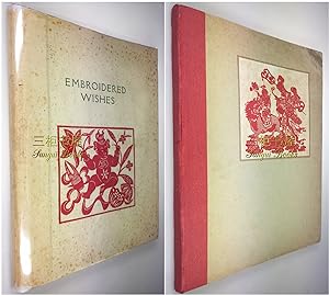 Embroidered Wishes. Woodblock (?) Prints of Chinese Papercuts. SIGNED by Alfred Koehn. 24 Extra C...