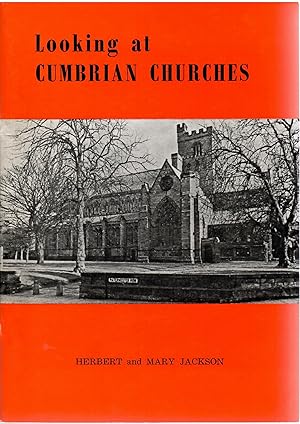 Image du vendeur pour Looking at Cumbrian Churches mis en vente par Michael Moons Bookshop, PBFA