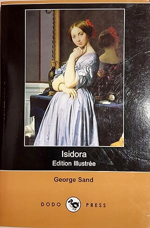 Image du vendeur pour Isidora (Edition Illustree) mis en vente par Mister-Seekers Bookstore