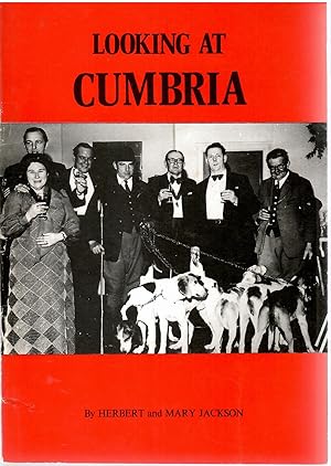 Seller image for Looking at Cumbria for sale by Michael Moons Bookshop, PBFA