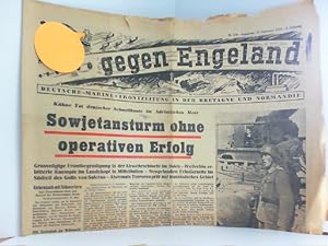 . gegen Engeland. Nr. 220 / 18. September 1943 / 4. Jahrgang. Deutsche Marine-Frontzeitung in der...
