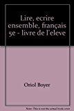 Bild des Verkufers fr Franais 5e : Textes, Lecture Mthodique, criture Mthodique zum Verkauf von RECYCLIVRE