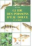 Image du vendeur pour Guide Des Poissons D'eau Douce En Europe mis en vente par RECYCLIVRE