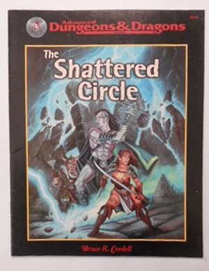 Bild des Verkufers fr The Shattered Circle [Advanced Dungeons & Dragons]. zum Verkauf von KULTur-Antiquariat