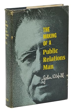 The Making of a Public Relations Man