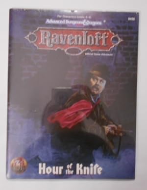 Imagen del vendedor de Ravnloft: Hour of the Knife. Official Game Adventure. Advanced Dungeons & Dragons; 2nd Edition. For Characters Levels 4-6/9456. a la venta por KULTur-Antiquariat