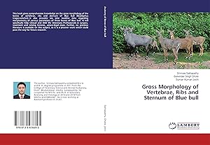 Seller image for Gross Morphology of Vertebrae, Ribs and Sternum of Blue bull for sale by moluna
