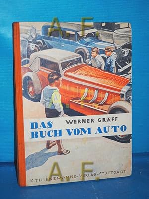 Imagen del vendedor de Das Buch vom Auto a la venta por Antiquarische Fundgrube e.U.