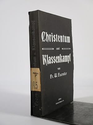 Seller image for Christentum und Klassenkampf. Sozialethische und sozialpdagogische Betrachtungen. for sale by Antiquariat Bookfarm