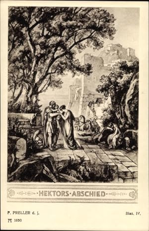 Bild des Verkufers fr Knstler Ansichtskarte / Postkarte Preller, F. d. J., Ilias IV, Hektors Abschied, Mythologie - Ackermann 154 1850 zum Verkauf von akpool GmbH