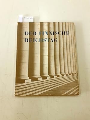 Der Finnische Reichstag : vom Autor signiert :