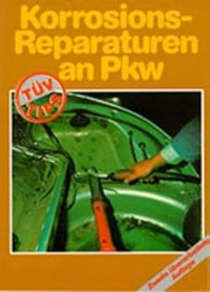 Seller image for Korrosionsreparaturen an PKW for sale by Antiquariat Armebooks