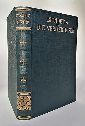 Seller image for Biondetta, der Teufel als Geliebte / Die verliebte Fee oder Das Patenkind des Amadis. Ein drolliges Zaubermrchen aus der Ritterzeit / Visionen. Die Liebe eines Vampirs. Mit Illustrationen for sale by Der Buchfreund