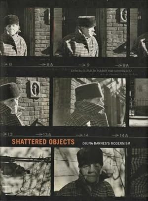 Shattered Objects: Djuna Barnes's Modernism