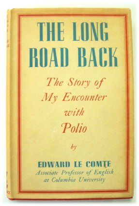 Bild des Verkufers fr The Long Road Back: The Story of My Encounter with Polio zum Verkauf von PsychoBabel & Skoob Books