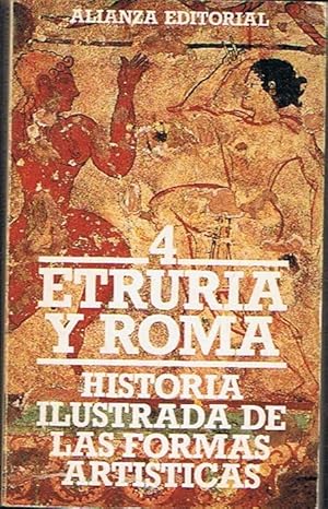 Immagine del venditore per Historia Ilustrada de las formas artsicas. 4. ETRURIA Y ROMA. venduto da Librera Torren de Rueda