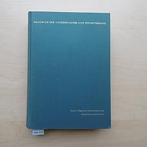 Bild des Verkufers fr Handbuch der Neurosenlehre und Psychotherapie unter Einschluss wichtiger Grenzgebiete. Band 1: Allgemeine Neurosenlehre und allgemeine Psychotherapie. zum Verkauf von SinneWerk gGmbH