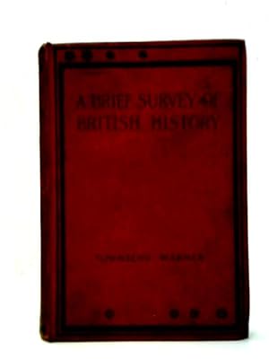 Seller image for A Brief Survey of British History for sale by World of Rare Books