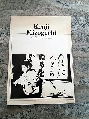 KENJI MIZOGUCHI. Retrospectiva publicada bajo los auspicios de la Filmoteca Nacional de España y ...