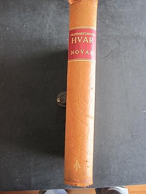 Seller image for Prethistorijski Hvar. Grapceva spilja. Prehistoric Hvar. The Cave of Grabak. Mit einer eigenhndigen Widmung d.Autors an Fritz Schachermayr, dat.1956. for sale by Antiquariat Schleifer