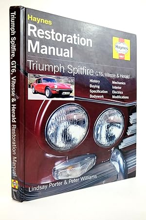 Bild des Verkufers fr HAYNES RESTORATION MANUAL: TRIUMPH SPITFIRE GT6, VITESSE & HERALD zum Verkauf von Stella & Rose's Books, PBFA