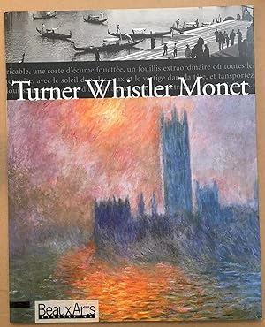 Image du vendeur pour Turner Whistler Monet (exposition de 2004-2005) mis en vente par librairie philippe arnaiz