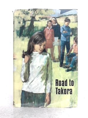 Imagen del vendedor de Road To Takora a la venta por World of Rare Books