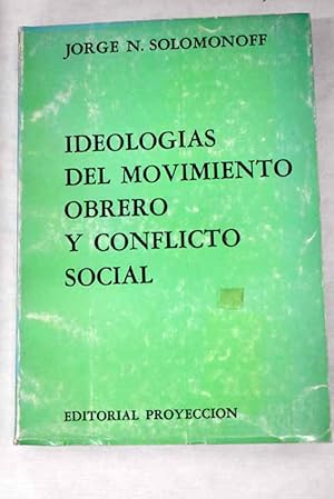 Imagen del vendedor de Ideologas del movimiento obrero y conflicto social a la venta por Alcan Libros