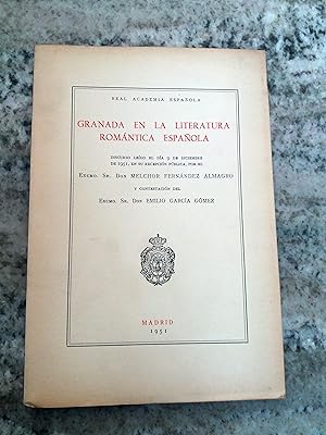 Image du vendeur pour GRANADA EN LA LITERATURA ROMANTICA ESPAOLA. Discurso mis en vente par Itziar Arranz Libros & Dribaslibros