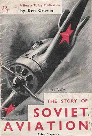The Story of Soviet Aviation