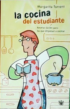 Immagine del venditore per La cocina del estudiante. Recetas fciles para los que empiezan a cocinar. venduto da Librera y Editorial Renacimiento, S.A.