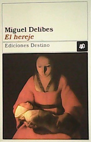 Imagen del vendedor de El hereje. a la venta por Librera y Editorial Renacimiento, S.A.