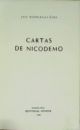 Imagen del vendedor de Cartas de Nicodemo. a la venta por Librera y Editorial Renacimiento, S.A.