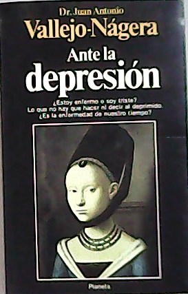 Imagen del vendedor de Ante la depresin. a la venta por Librera y Editorial Renacimiento, S.A.