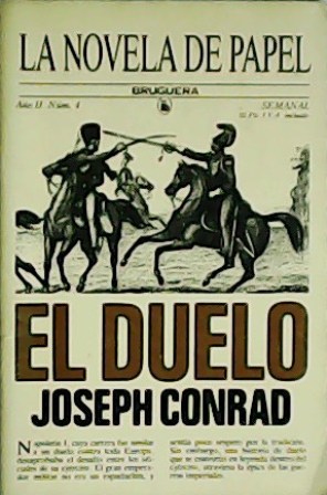 Seller image for El duelo. Traduccin de Gabriel lvarez Insa. for sale by Librera y Editorial Renacimiento, S.A.