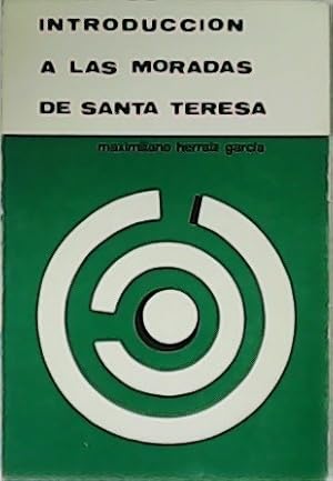 Imagen del vendedor de Introduccin a las Moradas de Santa Teresa. a la venta por Librera y Editorial Renacimiento, S.A.