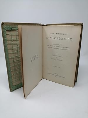 Seller image for Some Unrecognized Laws of Nature: An Inquiry into the Causes of Physical Phenomena with Special Reference to Gravitation. for sale by ROBIN SUMMERS BOOKS LTD
