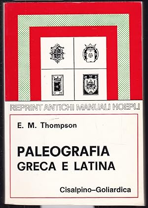 Immagine del venditore per Paleografia greca e latina. Traduzione dall'inglese con aggiunte e note. Seconda edizione riveduta ed ampliata venduto da Graphem. Kunst- und Buchantiquariat